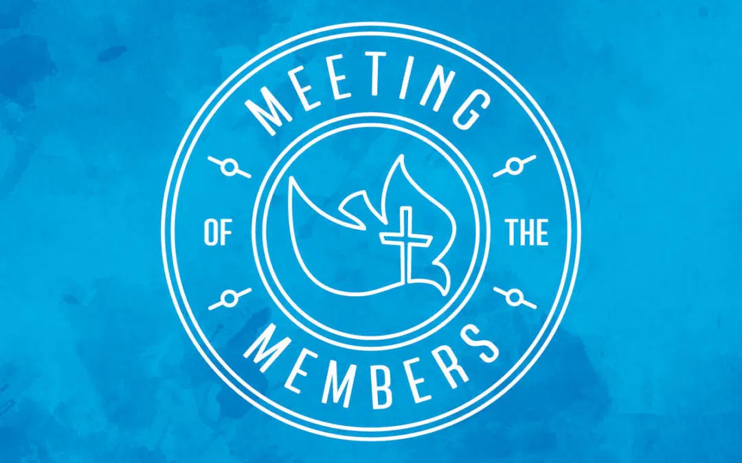 Meeting of the Members Recap
