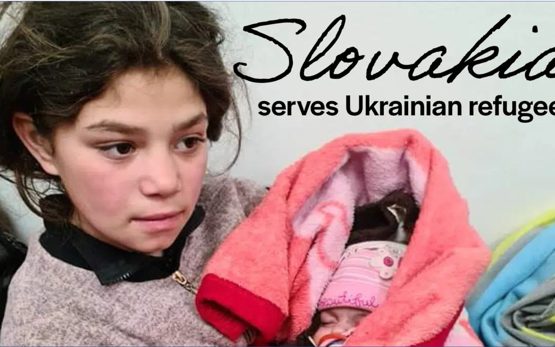 Slovakia serves Ukrainian refugees