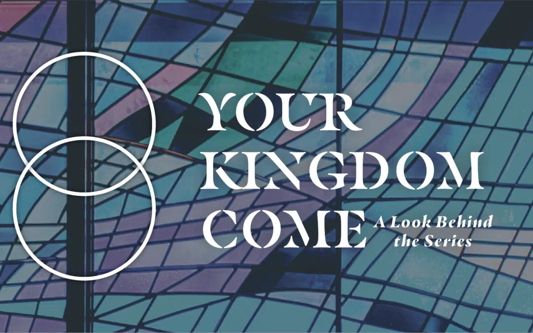 Behind the Series: Your Kingdom Come