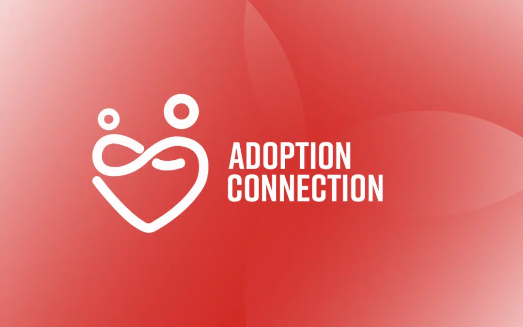 Connections for adoptive families